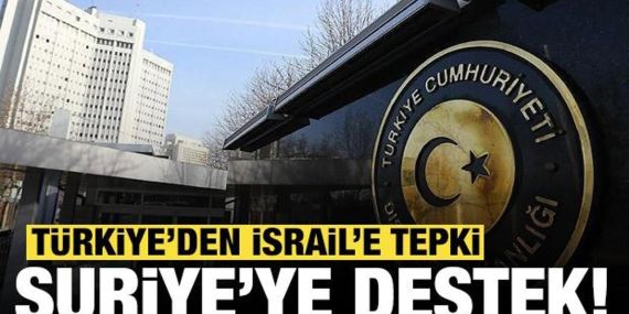 Ankara’dan İsrail’e Suriye Uyarı?