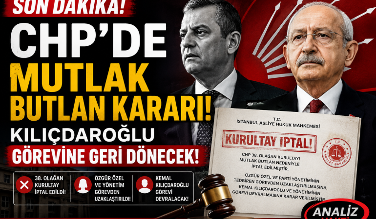 CHP’de Mutlak Butlan Depremi: Kılıçdaroğlu Dönüyor?