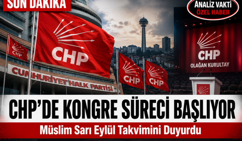 SON DAKİKA: CHP’de Kongre Süreci Başlıyor! Tarih Verildi?
