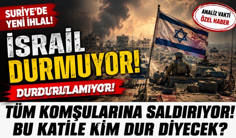 İsrail Durmuyor… Peki Dünya Daha Ne Kadar Susacak?