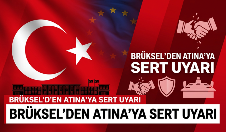 Brüksel’in Yunanistan’a Sert Mesajı: “SAFE Blokajını Kaldırın veya Sonuçlarına Katlanın”?