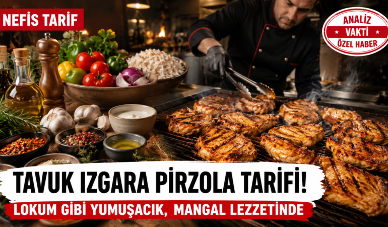 Izgara Pirzola (Tavuk Dünyası Esintili)