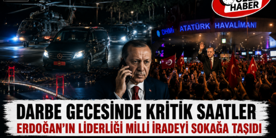 Cumhurbaşkanı Recep Tayyip Erdoğan’ın Darbe Gecesindeki Rolü: Saat Saat Yaşananlar (Bölüm 3)?